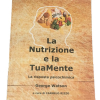 La Nutrizione e la Tua Mente